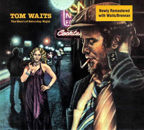 The Heart Of Saturday Night (remastered)