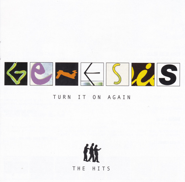 Turn It On Again . The Hits