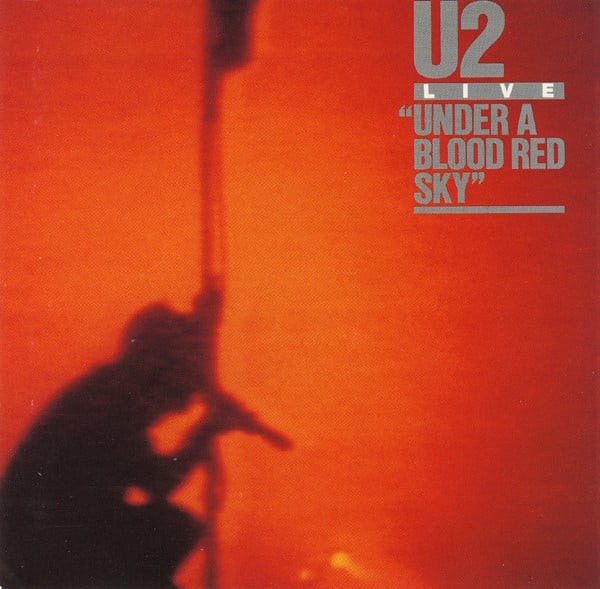 Under A Blood Red Sky (remastered)