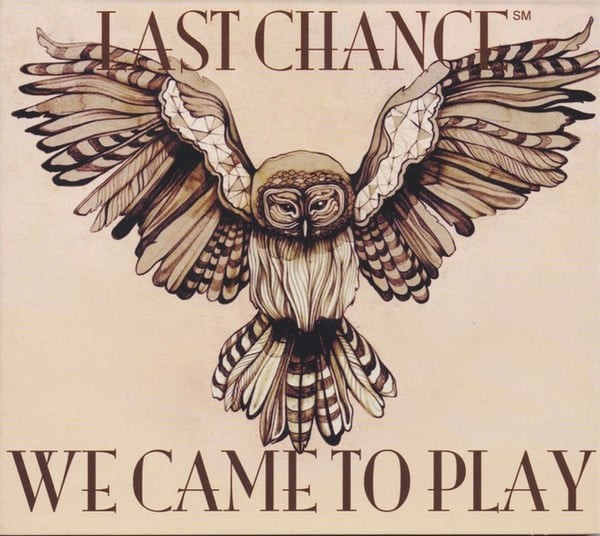 We Came To Play