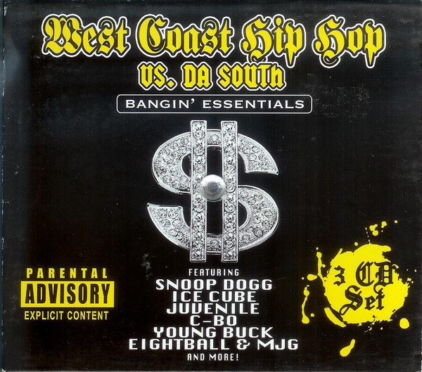West Coast Hip Hop Vs. Da South