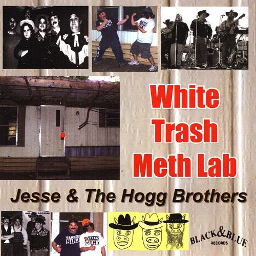 White Trash Meth Lab