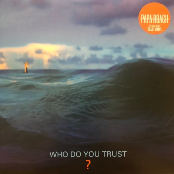Who Do You Trust?