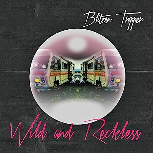 Wild And Reckless