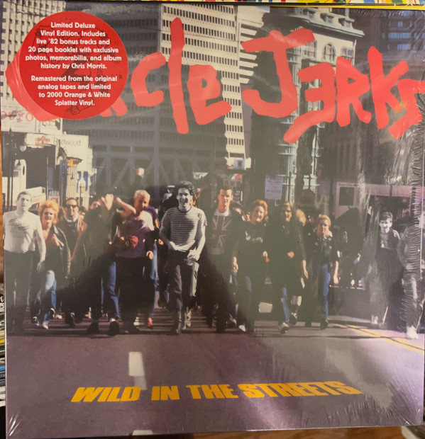 Wild In The Streets (40th Anniversary Edition)
