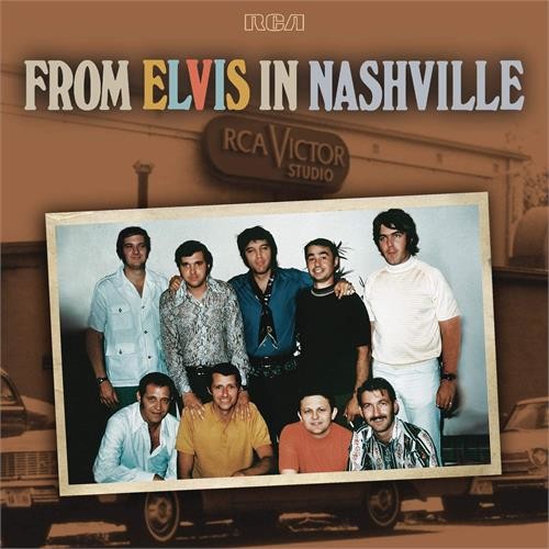 From Elvis In Nashville (50th Anniversary)
