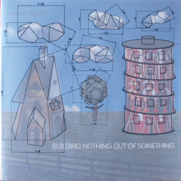 Building Nothing Out Of Something (Digipak)