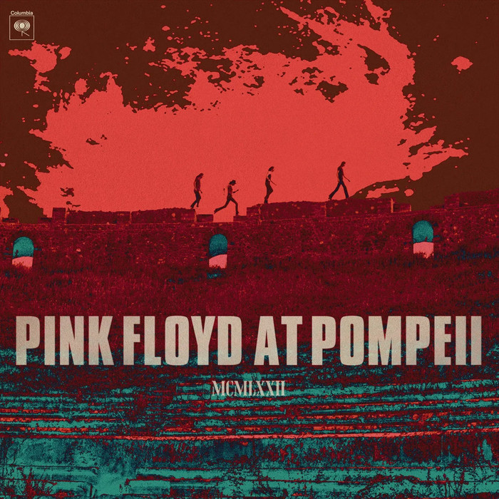 Pink Floyd At Pompeii MCMLXXII