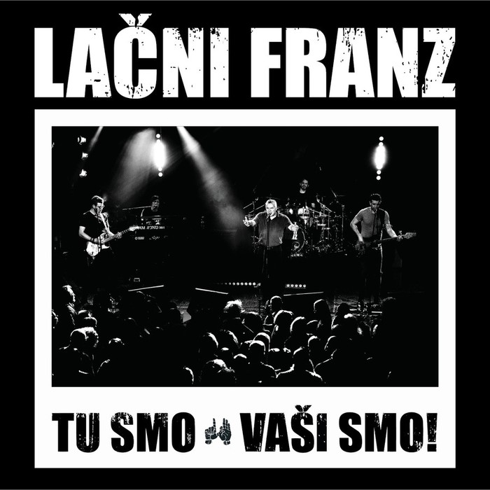 Tu smo - vaši smo! (180g)