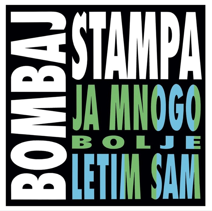 Ja mnogo bolje letim sam (40th Anniversary) (Limited) (180g)