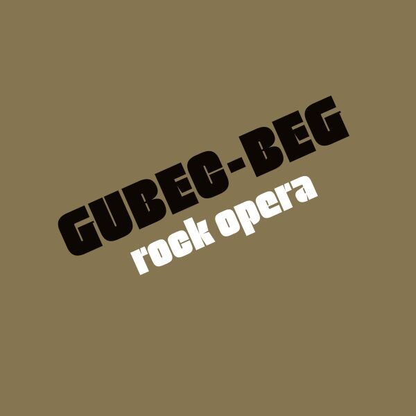 Gubec-beg rock opera (2026 Remaster) (Gold Vinyl)