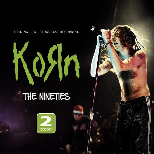 The Nineties (Original F.M. Broadcast Recording)