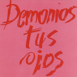 Demonios tus ojos (RSD) (Limited) (Red Vinyl) (180g)