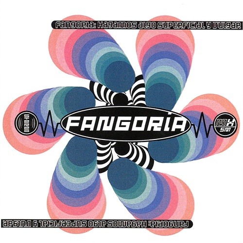 Hagamos Algo Superficial Y Vulgar (7")