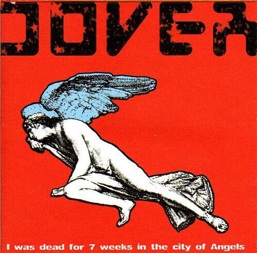 I Was Dead For 7 Weeks In The City Of Angels