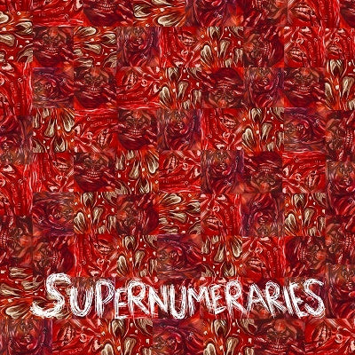Supernumeraries
