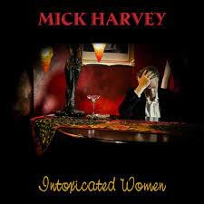 Intoxicated Women (Transparent Red Viniyl)