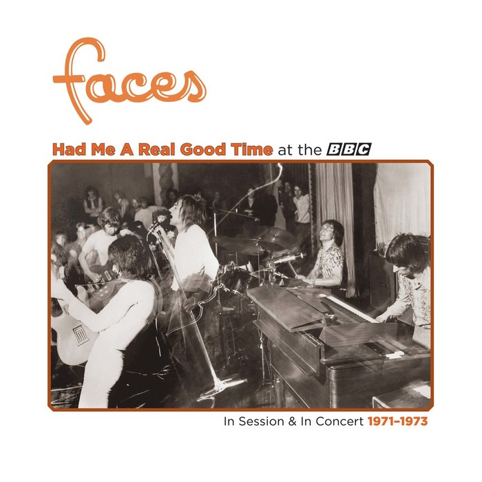 Had Me A Real Good Time…With Faces! Live In Session at the BBC 1971-1973 (Orange Crush Vinyl) (Black Friday)