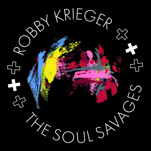 Robby Krieger & The Soul Savages (Red Vinyl)