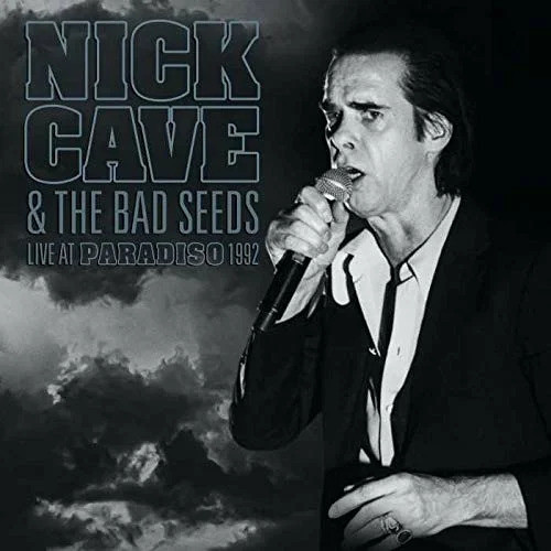 Live At Paradiso 1992, Best of Nick Cave & The Bad Seeds live at Paradiso, Amsterdam, June 2 & 3, 1992 (Live Radio Broadcast)