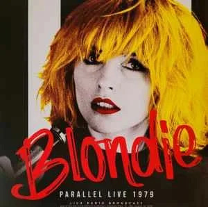 Parallel Live 1979, Best of Blondie live at McFarlin Auditorium, University Park, TX, USA, August 16,1979 (Live Radio Broadcast)