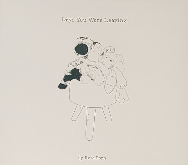 Days You Were Leaving