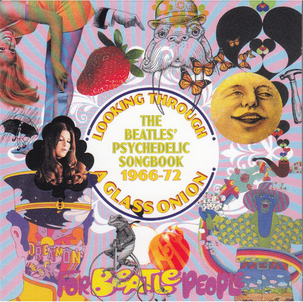 Looking Through A Glass Onion (The Beatles' Psychedelic Songbook 1966-72)