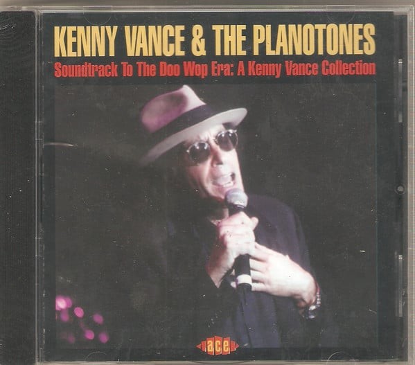 Soundtrack To The Doo Wop Era: A Kenny Vance Collection