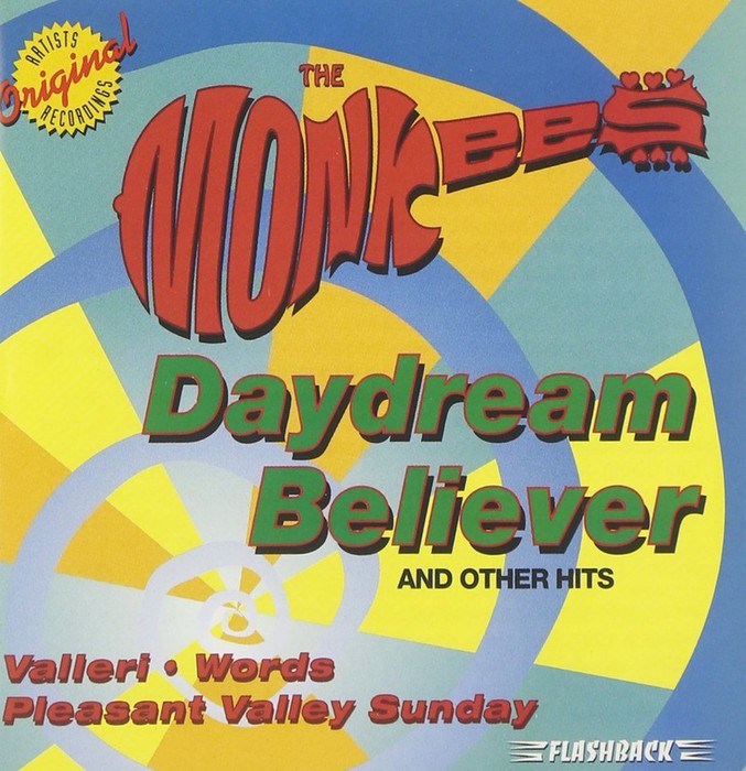 Daydream Believer &amp; Other Hits
