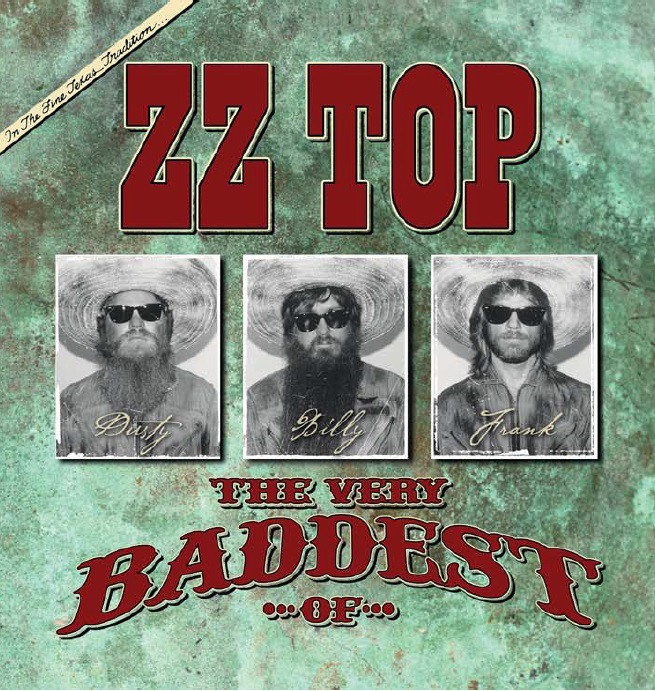 The Very Baddest Of... ZZ Top