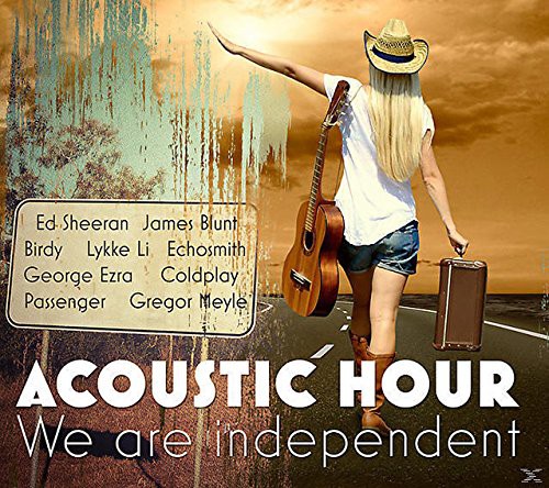 Acoustic Hour - We Are Independent