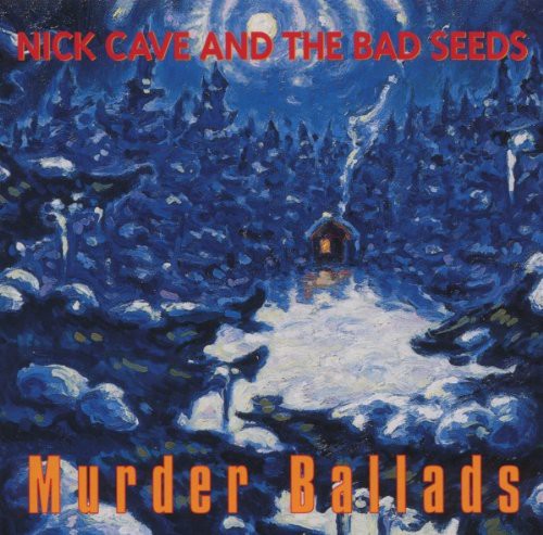 Murder Ballads (Remaster)