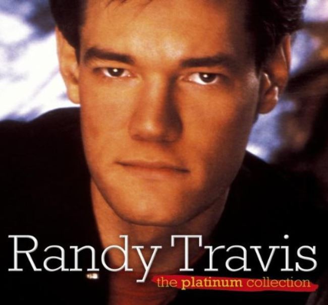 The Platinum Collection: Randy Travis