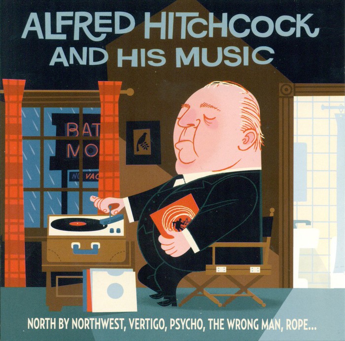 Alfred Hitchcock And His Music