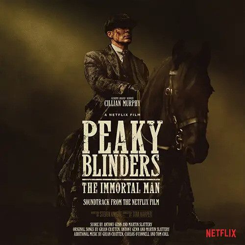 Peaky Blinders - The Immortal Man (O.S.T.)