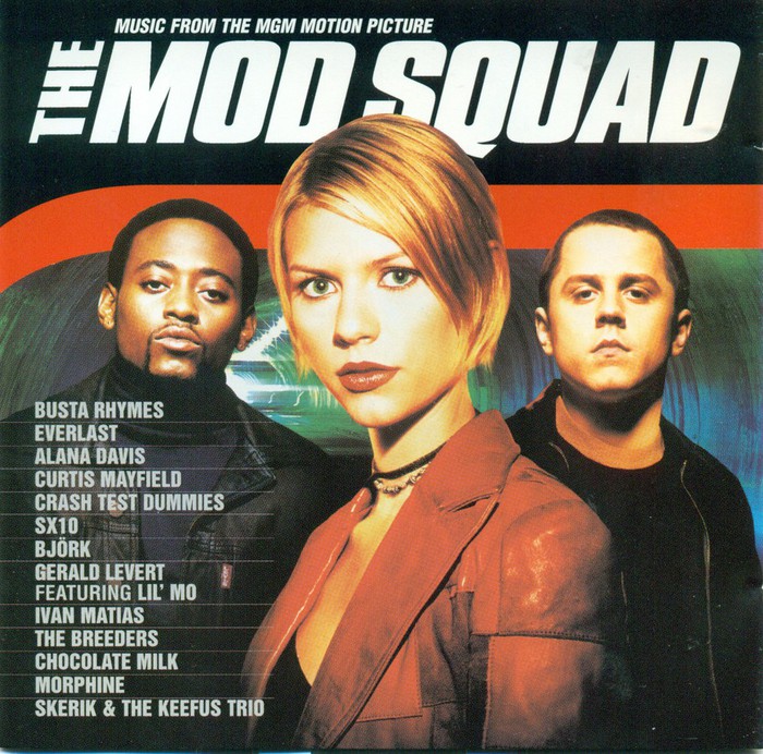 The Mod Squad - Music from the MGM motion picture