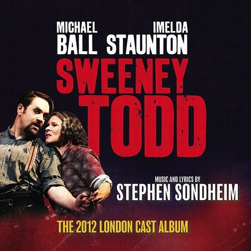 Sweeney Todd (The 2012 London Cast Album)