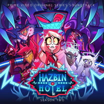Hazbin Hotel: Season Two (O.S.T.) (VoxTek Blue Clear Vinyl)
