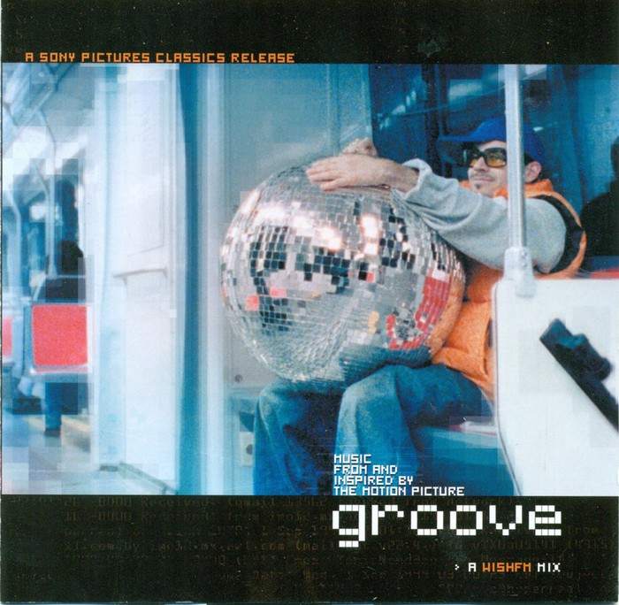 Groove - Music from and inspired by the motion picture