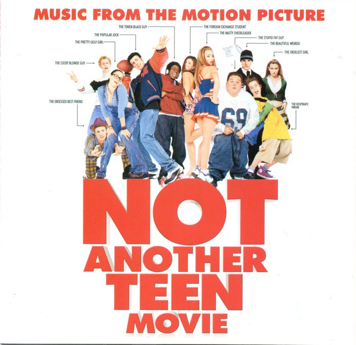 Not Another Teen Movie - Music from the motion picture