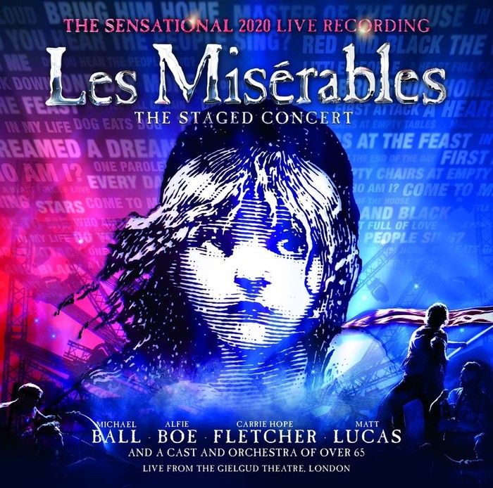 Les Miserables: The Staged Concert (The Sensational 2020 Live Recording) (Live from the Gielgud Theatre, London)