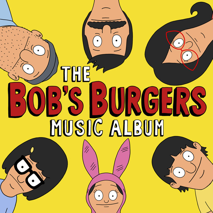 The Bob’s Burgers Music Album O.s.t.