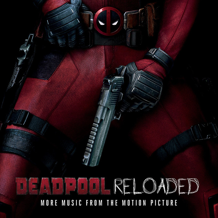 Deadpool Reloaded O.s.t.