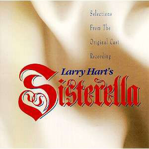 Sisterella (Selections From The Original Cast Recording)