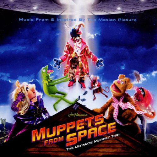 Muppets From Space - The Ultimate Muppet Trip O.s.t.