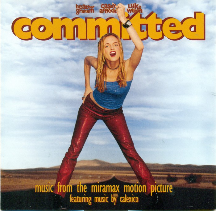 Committed - Music from the Miramax motion picture