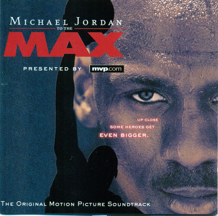 Michael Jordan To The Max (O.S.T.)