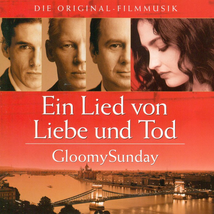 Ein Lied von Liebe und Tod o.s.t. (Gloomy Sunday)