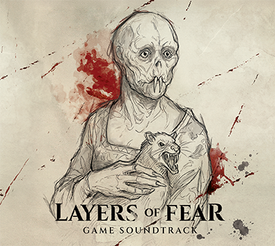 Layers of Fear (Original Game Soundtrack)