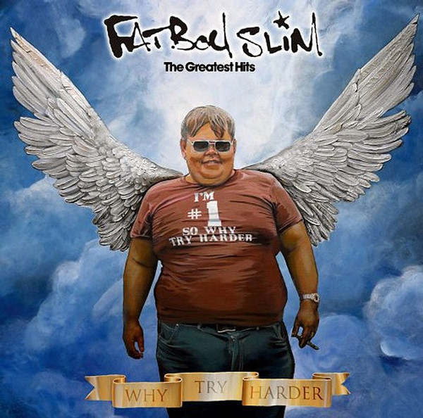 Greatest Hits - Why Try..